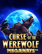 Cách Chinh Phục Lời Nguyến Ma Sói – Curse of the Werewolf Megaways Slot: Chiến Lược và Hướng Dẫn