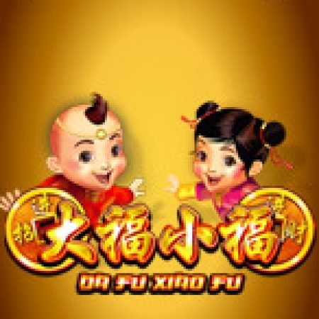 Khám Phá Da Fu Xiao Fu Slot: Trải Nghiệm Game Slot Huyền Bí