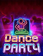 Chơi Đêm Tiệc Khiêu Vũ – Dance Party Slot Ngay Hôm Nay – Phiêu Lưu Đến Thế Giới Kỳ Diệu!