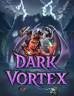 Khám Phá Dark Vortex Slot: Trải Nghiệm Game Slot Huyền Bí