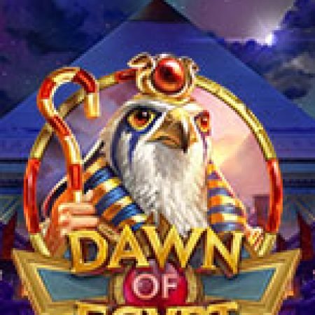 Bình Minh Ai Cập – Dawn of Egypt Slot: Hướng Dẫn Đầy Đủ Từ A đến Z Cho Người Mới