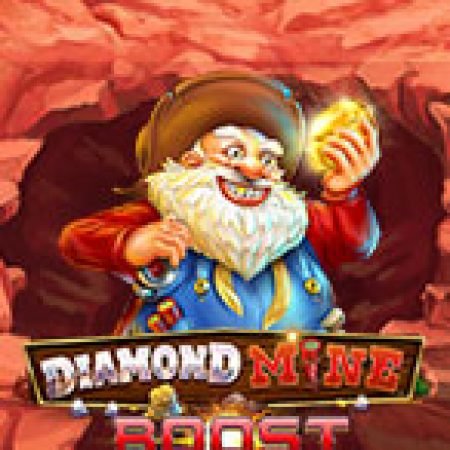 Chơi Diamond Mine Boost Megaways Slot Ngay Hôm Nay – Phiêu Lưu Đến Thế Giới Kỳ Diệu!