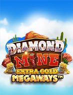 Khám Phá Diamond Mine Extra Gold Megaways Slot: Trải Nghiệm Game Slot Huyền Bí