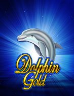 Cách Chinh Phục Dolphin Gold Slot: Chiến Lược và Hướng Dẫn