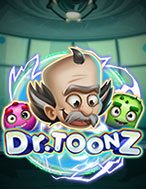 Chơi Dr. Toonz Slot Ngay Hôm Nay – Phiêu Lưu Đến Thế Giới Kỳ Diệu!