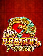 Chơi Dragon Palace Slot Ngay Hôm Nay – Phiêu Lưu Đến Thế Giới Kỳ Diệu!