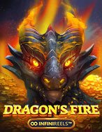 Rồng Lửa Infinireels – Dragon’s Fire Infinireels Slot: Hướng Dẫn Đầy Đủ Từ A đến Z Cho Người Mới