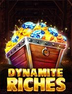 Kho Báu Nổ Tung – Dynamite Riches Slot: Hướng Dẫn Đầy Đủ Từ A đến Z Cho Người Mới