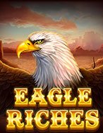 Cách Chinh Phục Đại Bàng Chúa – Eagle Riches Slot: Chiến Lược và Hướng Dẫn