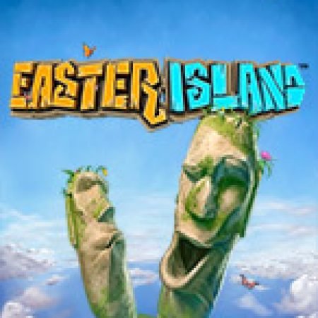 Khám Phá Easter Island Slot: Trải Nghiệm Game Slot Huyền Bí