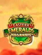 Eastern Emeralds Megaways Slot: Hướng Dẫn Chi Tiết Để Thắng Lớn và Giành Jackpot!