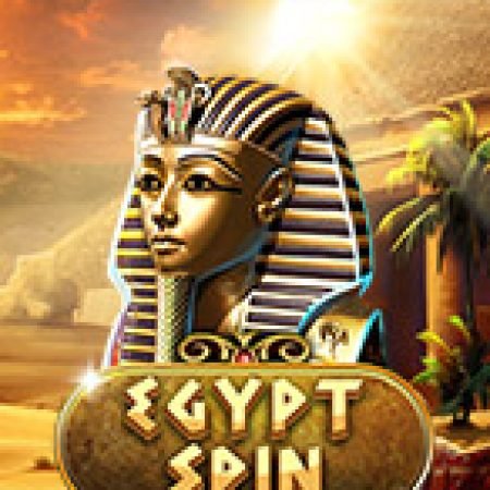 Khám Phá Egypt Spin Slot: Trải Nghiệm Game Slot Huyền Bí