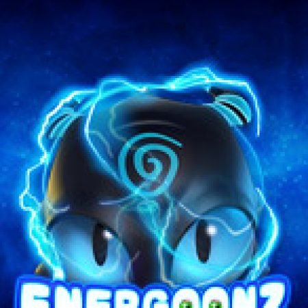 Chơi Energoonz Slot Ngay Hôm Nay – Phiêu Lưu Đến Thế Giới Kỳ Diệu!