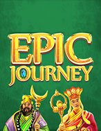 Chơi Hành Trình Sử Thi – Epic Journey Slot Ngay Hôm Nay – Phiêu Lưu Đến Thế Giới Kỳ Diệu!