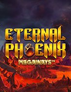 Eternal Phoenix Megaways Slot: Hướng Dẫn Chi Tiết Để Thắng Lớn và Giành Jackpot!