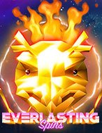 Chơi Everlasting Spins Slot Ngay Hôm Nay – Phiêu Lưu Đến Thế Giới Kỳ Diệu!