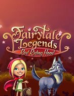 Cách Chinh Phục Cô Bé Quàng Khăn Đỏ – Fairytale Legends: Red Riding Hood Slot: Chiến Lược và Hướng Dẫn