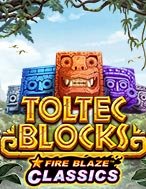 Đánh Giá Fire Blaze: Toltec Blocks™ Slot: Kỳ Quan Game Slot Mới Nhất