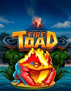 Chơi Cóc Lửa – Fire Toad Slot Ngay Hôm Nay – Phiêu Lưu Đến Thế Giới Kỳ Diệu!