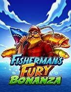 Khám Phá Fisherman’s Fury Bonanza Slot: Trải Nghiệm Game Slot Huyền Bí