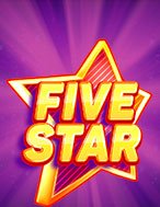 Five Star Slot: Hướng Dẫn Đầy Đủ Từ A đến Z Cho Người Mới