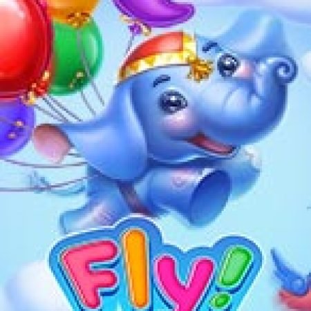 Đánh Giá Fly Slot: Kỳ Quan Game Slot Mới Nhất