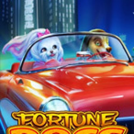 Chơi Fortune Dogs Slot Ngay Hôm Nay – Phiêu Lưu Đến Thế Giới Kỳ Diệu!