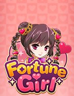 Chơi Em Gái Nhà Bên – Fortune Girl Slot Ngay Hôm Nay – Phiêu Lưu Đến Thế Giới Kỳ Diệu!