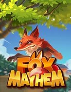 Chơi Chú Cáo Mayhem – Fox Mayhem Slot Ngay Hôm Nay – Phiêu Lưu Đến Thế Giới Kỳ Diệu!