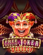 Free Reelin’ Joker 1000 Slot: Hướng Dẫn Chi Tiết Để Thắng Lớn và Giành Jackpot!