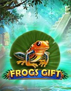 Frogs Gift Slot: Hướng Dẫn Đầy Đủ Từ A đến Z Cho Người Mới