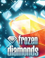 Chơi Gia Tài Kim Cương – Frozen Diamonds Slot Ngay Hôm Nay – Phiêu Lưu Đến Thế Giới Kỳ Diệu!