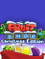 Cách Chinh Phục Tiệm Trái Cây Đêm Giáng Sinh – Fruit Shop Christmas Edition Slot: Chiến Lược và Hướng Dẫn