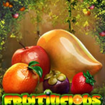 Khám Phá Fruitilicious Slot: Trải Nghiệm Game Slot Huyền Bí