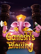 Cách Chinh Phục Ganesh’s Blessing Slot: Chiến Lược và Hướng Dẫn