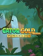 Khám Phá Gator Gold Deluxe Gigablox Slot: Trải Nghiệm Game Slot Huyền Bí