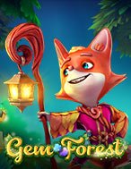 Cách Chinh Phục Gem Forest Slot: Chiến Lược và Hướng Dẫn