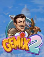 Đánh Giá Gemix 2 Slot: Kỳ Quan Game Slot Mới Nhất