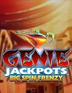 Genie Jackpots: Big Spin Frenzy Slot: Hướng Dẫn Chi Tiết Để Thắng Lớn và Giành Jackpot!