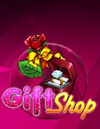 Chơi Cửa Hàng Quà Tặng – Gift Shop Slot Ngay Hôm Nay – Phiêu Lưu Đến Thế Giới Kỳ Diệu!