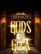 Chơi Gods of Giza Enhanced Slot Ngay Hôm Nay – Phiêu Lưu Đến Thế Giới Kỳ Diệu!