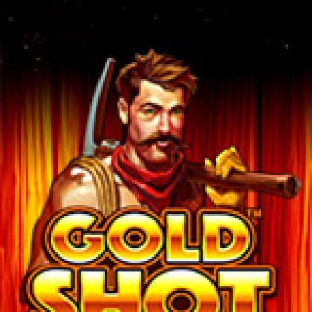 Đánh Giá Gold Shot Slot: Kỳ Quan Game Slot Mới Nhất