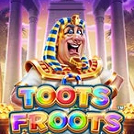 Gold Splash: Toots Froots™ Slot: Hướng Dẫn Đầy Đủ Từ A đến Z Cho Người Mới