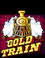 Khám Phá Đoàn Tàu Tỉ Phú – Gold Train Slot: Trải Nghiệm Game Slot Huyền Bí