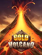 Chơi Núi Lửa Vàng – Gold Volcano Slot Ngay Hôm Nay – Phiêu Lưu Đến Thế Giới Kỳ Diệu!