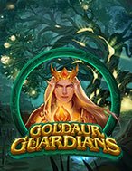 Cách Chinh Phục Vệ Binh Goldaur – Goldaur Guardians Slot: Chiến Lược và Hướng Dẫn