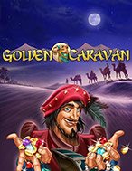 Những Kẻ Lữ Hành – Golden Caravan Slot: Hướng Dẫn Đầy Đủ Từ A đến Z Cho Người Mới