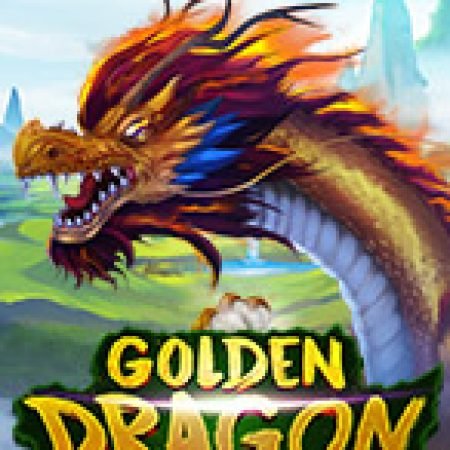 Golden Dragon Slot: Hướng Dẫn Chi Tiết Để Thắng Lớn và Giành Jackpot!