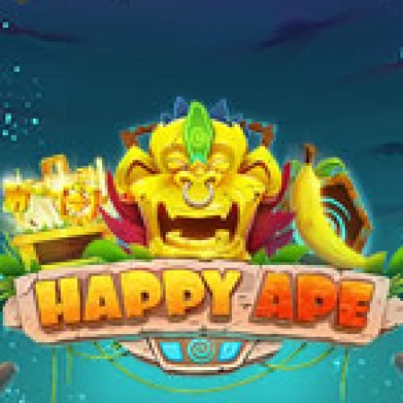 Happy Ape Slot: Hướng Dẫn Chi Tiết Để Thắng Lớn và Giành Jackpot!