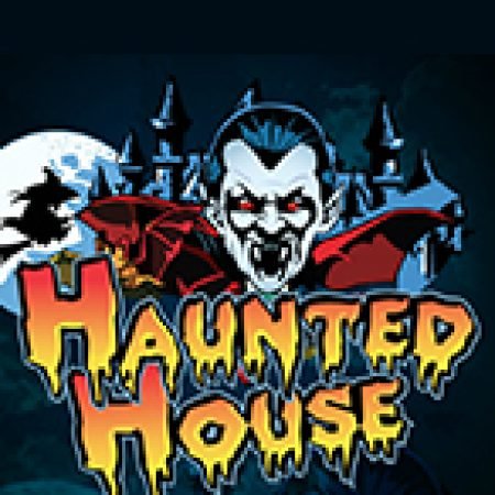 Đánh Giá Haunted House Slot: Kỳ Quan Game Slot Mới Nhất